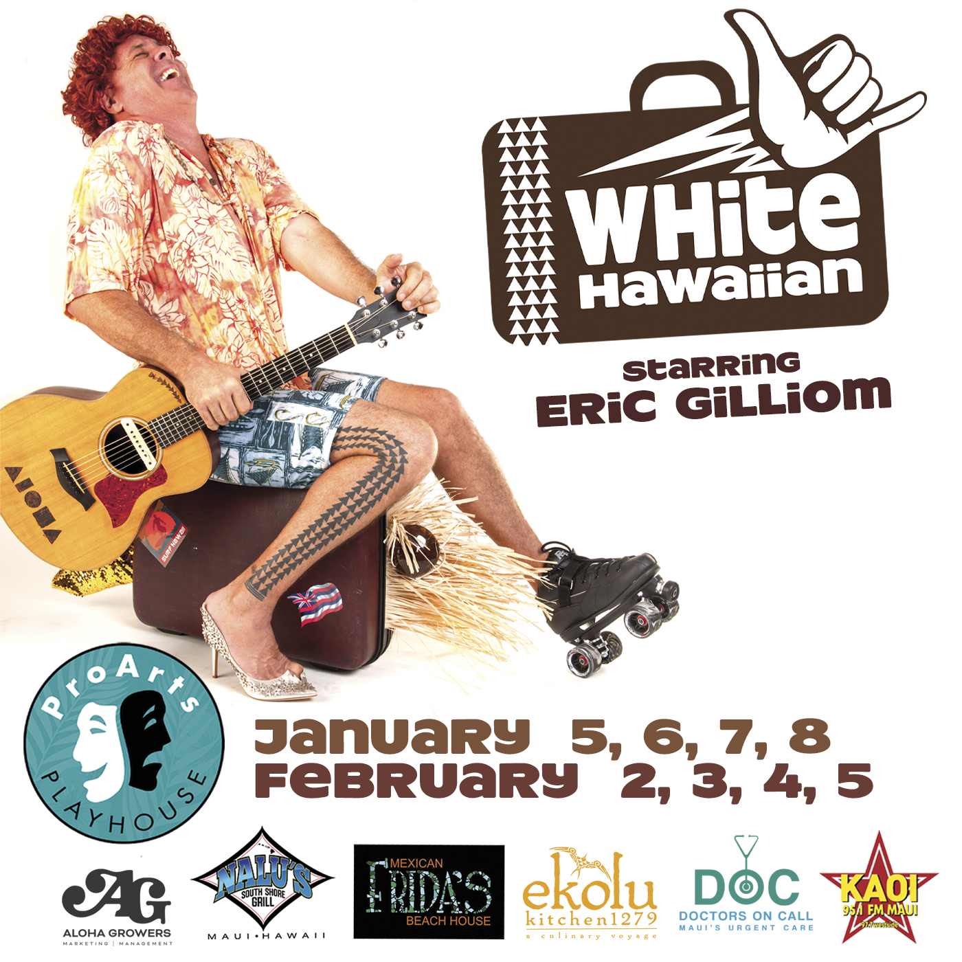White Hawaiian starring Eric Gilliom