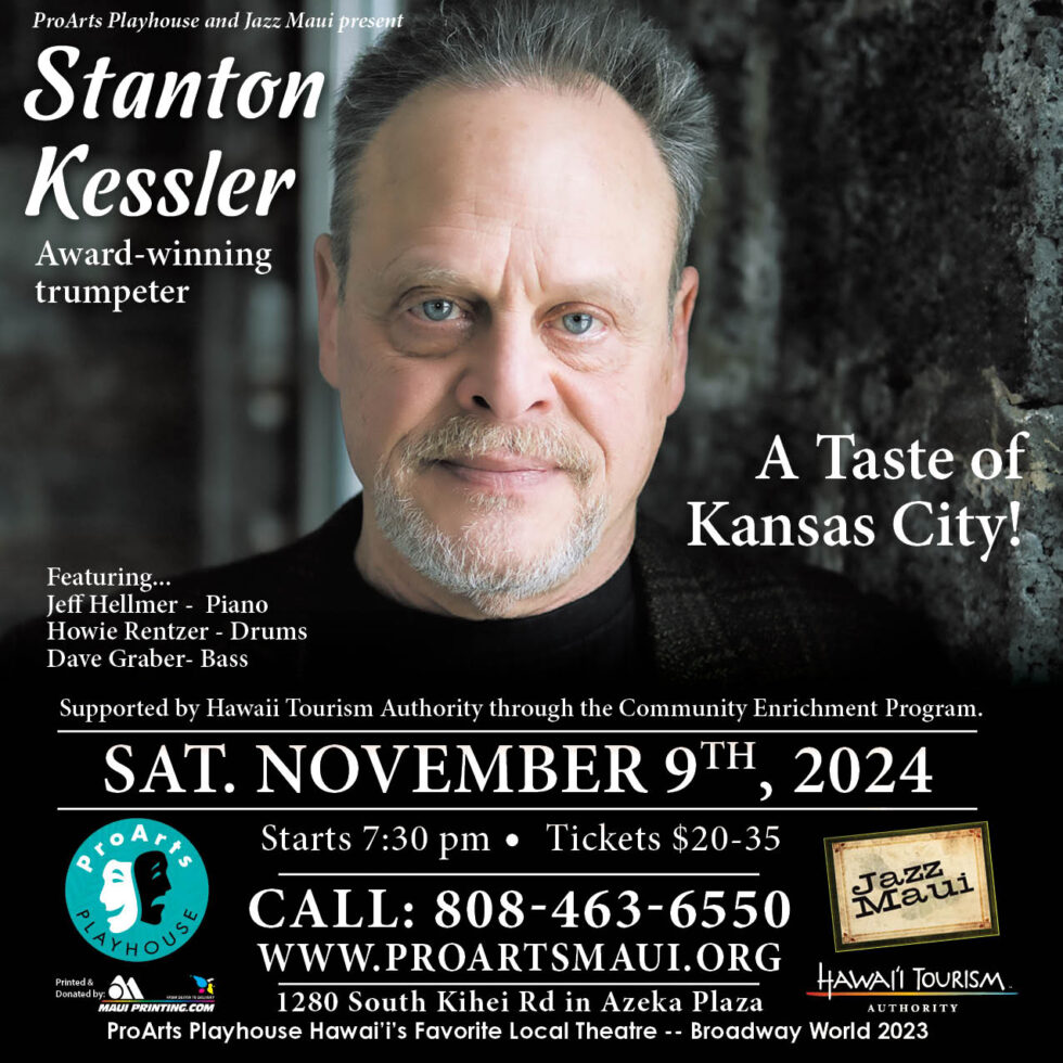 Jazz Maui presents… Stanton Kessler A Taste of Kansas City