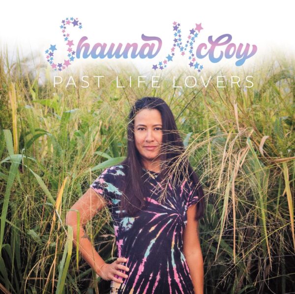 Shauna McCoy Past Life Lovers - LIVE!