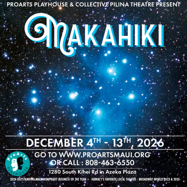 Makahiki ProArts Playhouse